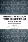 Pathways for Irregular Forces in Southeast Asia cover