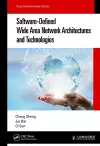 Software-Defined Wide Area Network Architectures and Technologies cover