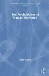 The Psychobiology of Human Motivation cover