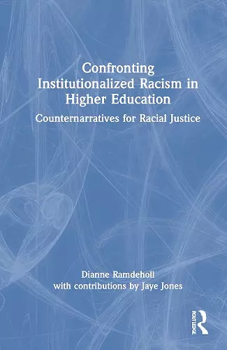 Confronting Institutionalized Racism in Higher Education cover