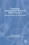 Confronting Institutionalized Racism in Higher Education cover