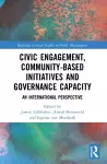 Civic Engagement, Community-Based Initiatives and Governance Capacity cover