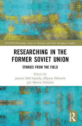 Researching in the Former Soviet Union cover