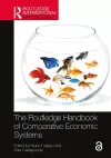 The Routledge Handbook of Comparative Economic Systems cover