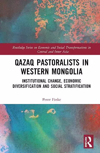 Qazaq Pastoralists in Western Mongolia cover