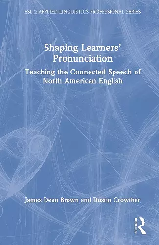 Shaping Learners’ Pronunciation cover