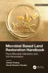Microbial Based Land Restoration Handbook, Volume 1 cover