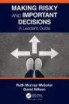 Making Risky and Important Decisions cover