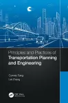 Principles and Practices of Transportation Planning and Engineering cover