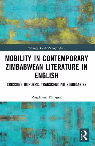 Mobility in Contemporary Zimbabwean Literature in English cover