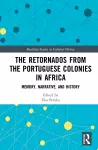 The Retornados from the Portuguese Colonies in Africa cover