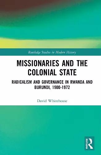 Missionaries and the Colonial State cover