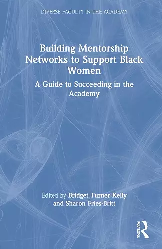 Building Mentorship Networks to Support Black Women cover