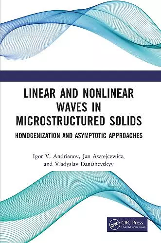 Linear and Nonlinear Waves in Microstructured Solids cover