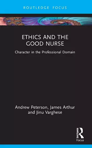 Ethics and the Good Nurse cover