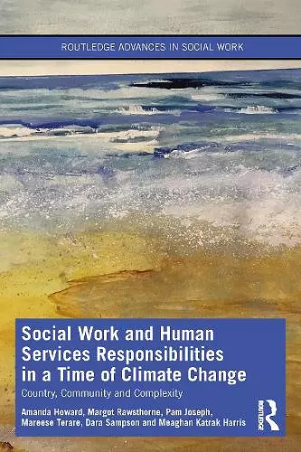 Social Work and Human Services Responsibilities in a Time of Climate Change cover