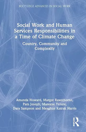 Social Work and Human Services Responsibilities in a Time of Climate Change cover