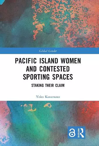 Pacific Island Women and Contested Sporting Spaces cover