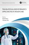 Translational Bioinformatics Applications in Healthcare cover