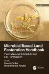 Microbial Based Land Restoration Handbook, Volume 1 cover