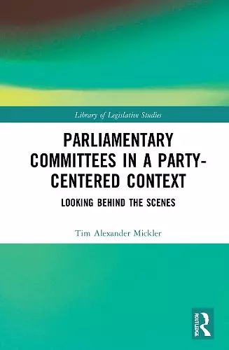 Parliamentary Committees in a Party-Centred Context cover