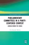 Parliamentary Committees in a Party-Centred Context cover