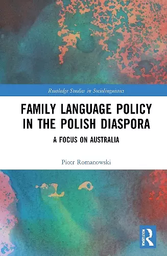 Family Language Policy in the Polish Diaspora cover