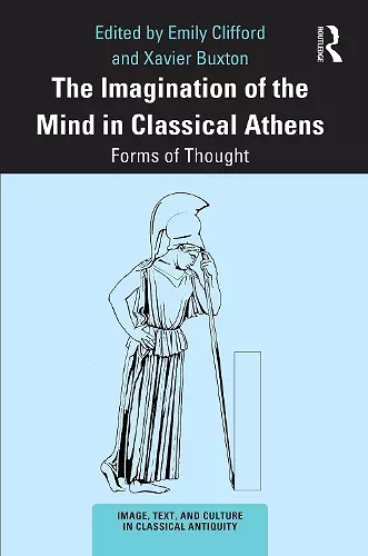 The Imagination of the Mind in Classical Athens cover