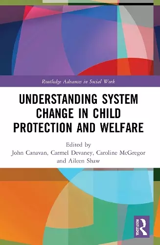 Understanding System Change in Child Protection and Welfare cover