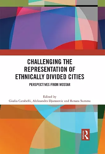 Challenging the Representation of Ethnically Divided Cities cover