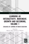 Learning as Interactivity, Movement, Growth and Becoming, Volume 1 cover