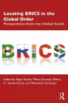 Locating BRICS in the Global Order cover