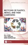 Recycling of Plastics, Metals, and Their Composites cover