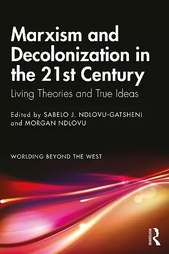 Marxism and Decolonization in the 21st Century cover