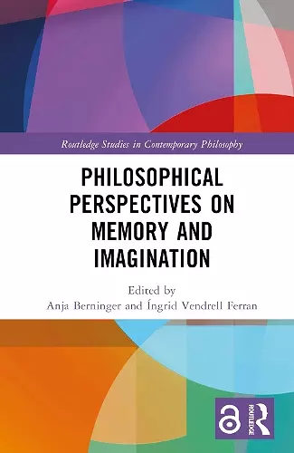 Philosophical Perspectives on Memory and Imagination cover