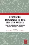 Negotiating Universalism in India and Latin America cover