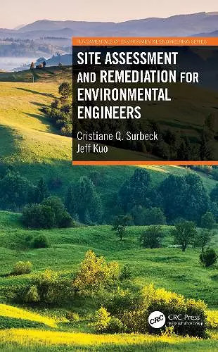 Site Assessment and Remediation for Environmental Engineers cover