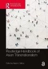 Routledge Handbook of Asian Transnationalism cover