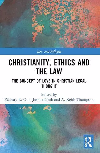 Christianity, Ethics and the Law cover