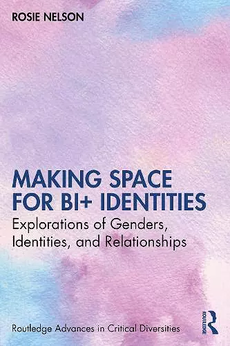 Making Space for Bi+ Identities cover