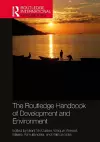 The Routledge Handbook of Development and Environment cover