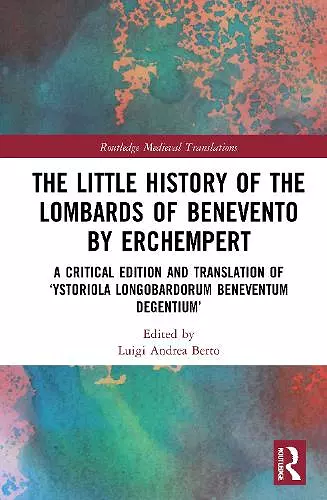 The Little History of the Lombards of Benevento by Erchempert cover