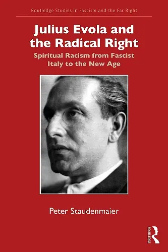 Julius Evola and the Radical Right cover