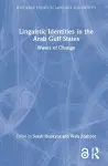 Linguistic Identities in the Arab Gulf States cover