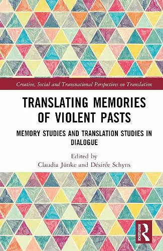 Translating Memories of Violent Pasts cover