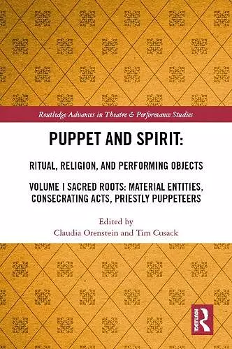 Puppet and Spirit: Ritual, Religion, and Performing Objects cover