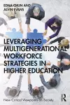 Leveraging Multigenerational Workforce Strategies in Higher Education cover