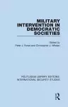 Military Intervention in Democratic Societies cover