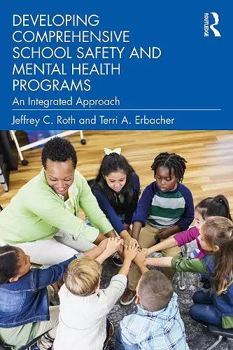 Developing Comprehensive School Safety and Mental Health Programs cover