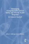 Developing Comprehensive School Safety and Mental Health Programs cover